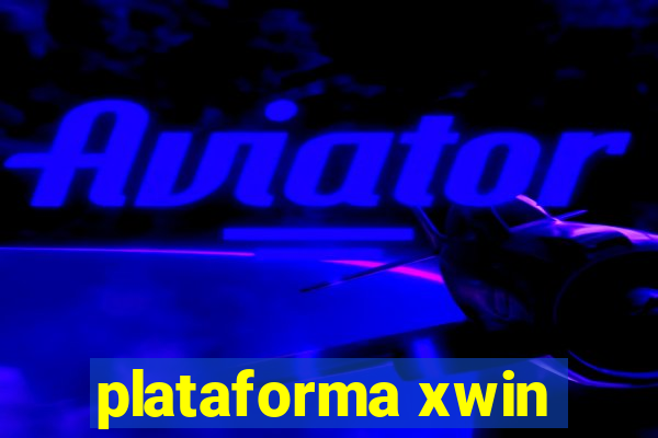 plataforma xwin